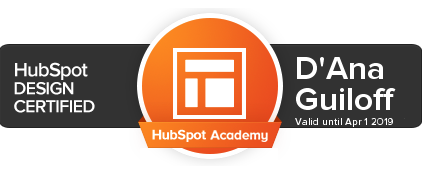 D'Ana is Design Certified by HubSpot D'Ana is Design Certified by HubSpot