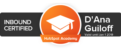 D'Ana is Inbound Certified by HubSpot D'Ana is Inbound Certified by HubSpot